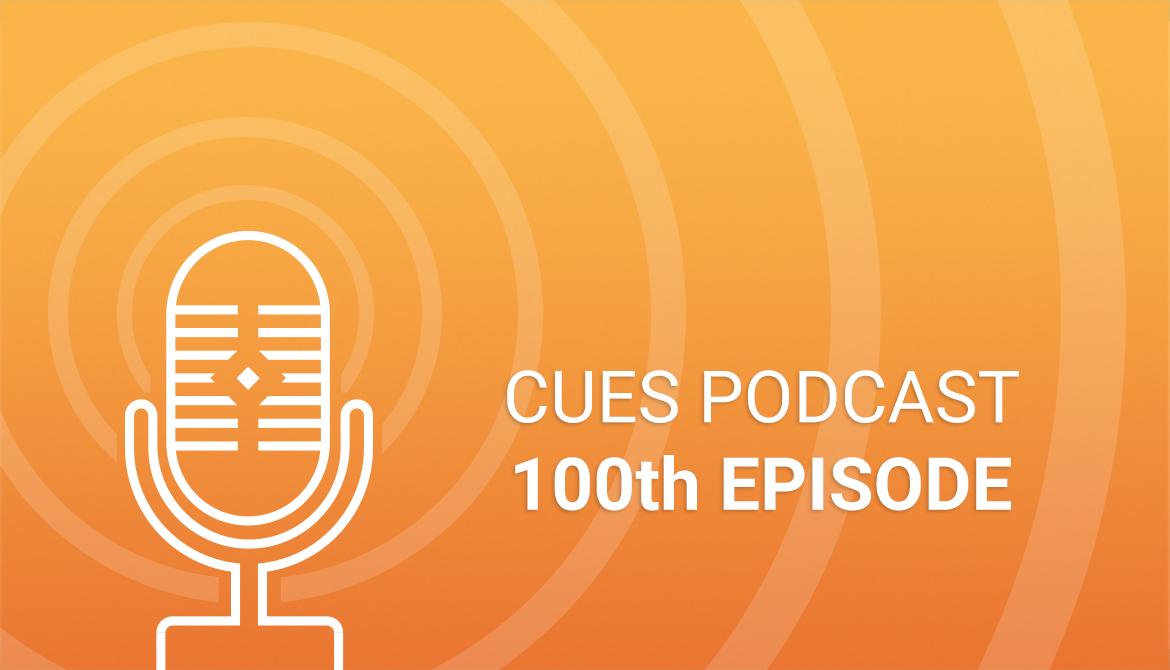 CUES Podcast 100th episode tile