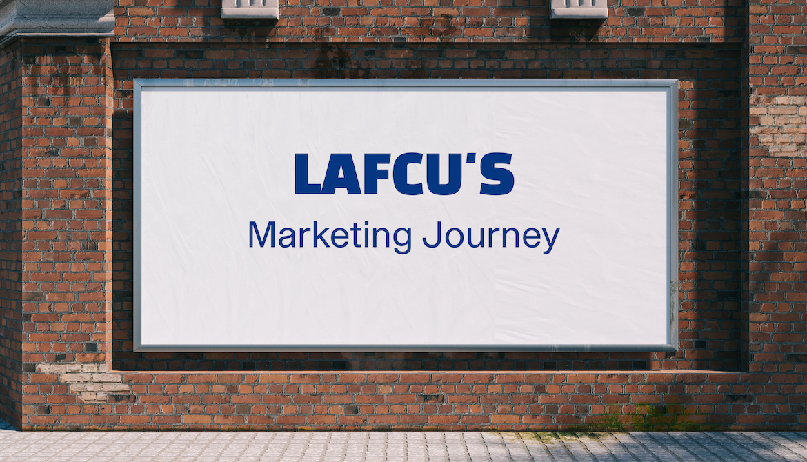 LAFCU marketing journey sign billboard
