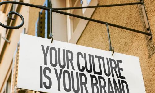 Your Culture Is Your Brand sign